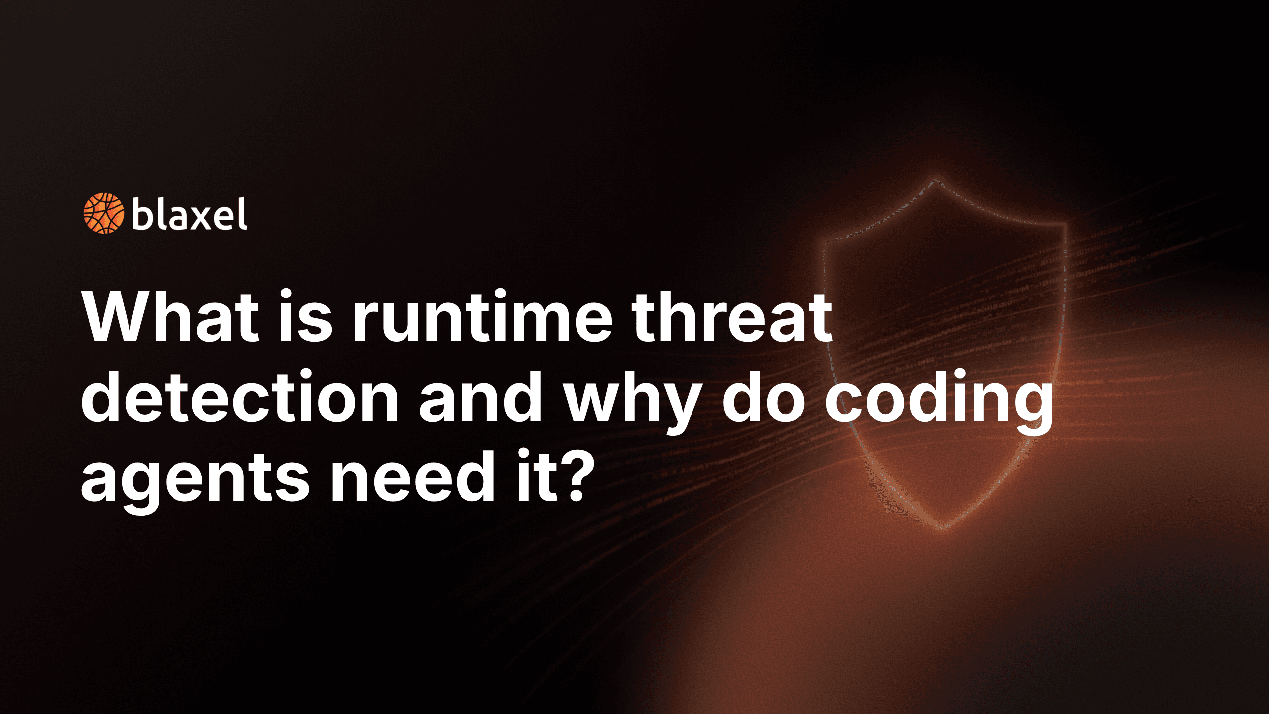 What is runtime threat detection and why do coding agents need it?